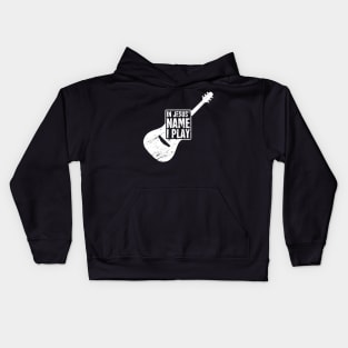 "In Jesus' Name I Play" Christian Band Guitar Player Kids Hoodie